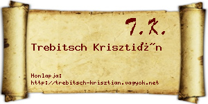 Trebitsch Krisztián névjegykártya